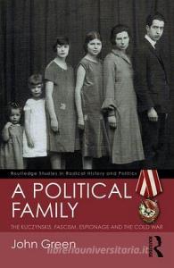 A Political Family di John Green edito da Taylor & Francis Ltd