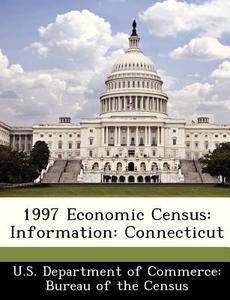 1997 Economic Census edito da Bibliogov