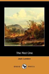 The Red One (Dodo Press) di Jack London edito da DODO PR