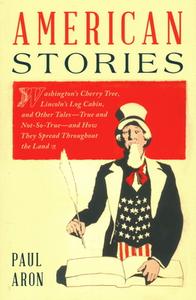 American Stories di Paul Aron edito da Rowman & Littlefield