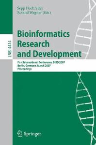 Bioinformatics Research And Development edito da Springer-verlag Berlin And Heidelberg Gmbh & Co. Kg