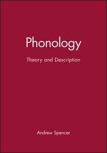 Phonology di Spencer edito da John Wiley & Sons