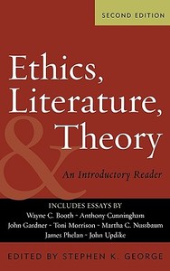 Ethics, Literature, and Theory di Wayne C. Booth edito da Rowman & Littlefield Publishers, Inc.