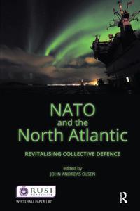 NATO and the North Atlantic edito da Taylor & Francis Ltd