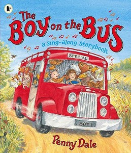 The Boy on the Bus di Ms. Penny Dale edito da Walker Books Ltd