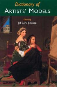 Dictionary Of Artists' Models di Jiminez Berk, Joanna Banham edito da Taylor & Francis Inc