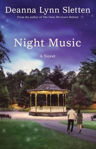 Night Music di Deanna Lynn Sletten edito da Deanna Lynn Sletten