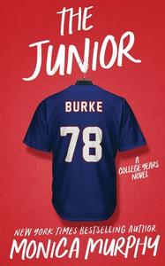 The Junior di Monica Murphy edito da EM Publishing