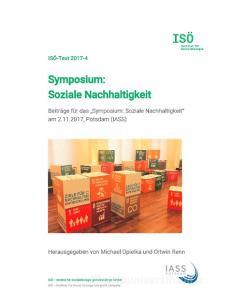 Symposium: Soziale Nachhaltigkeit di Michael Opielka edito da Books on Demand