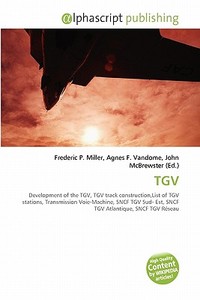 TGV edito da Alphascript Publishing