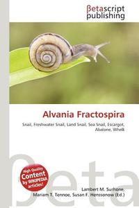 Alvania Fractospira edito da Betascript Publishing