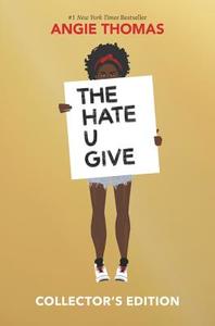 The Hate U Give Collector's Edition di Angie Thomas edito da Harper Collins Publ. USA