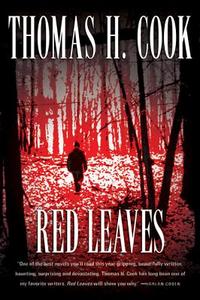 Red Leaves di Thomas H. Cook edito da HARVEST BOOKS