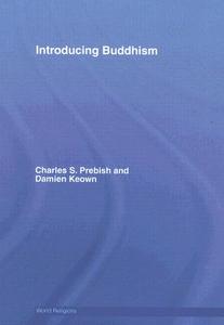 Introducing Buddhism di Charles S. Prebish, Damien Keown edito da ROUTLEDGE