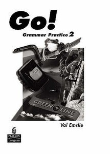 Go! Grammar Practice Level 2 di Val Emslie edito da Pearson Education Limited