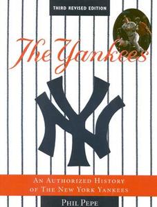 The Yankees di Phil Pepe edito da Taylor Publishing Company