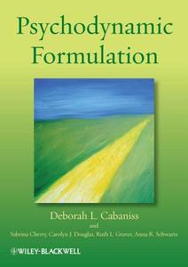 Psychodynamic Formulation di Cabaniss edito da John Wiley & Sons