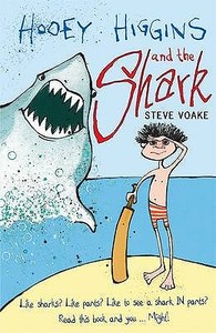 Hooey Higgins and the Shark di Steve Voake edito da Walker Books Ltd