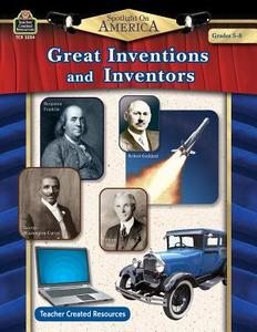 Great Inventions and Inventors, Grades 5-8 di Robert W. Smith edito da Teacher Created Materials