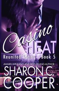 Casino Heat di Cooper Sharon C Cooper edito da Amaris Publishing LLC