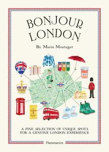 Bonjour London di Marin Montagut edito da Editions Flammarion