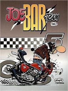 Joe Bar Team 05 di Christian Debarre edito da Egmont Comic Collection