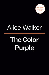 The Color Purple (Movie Tie-In) di Alice Walker edito da PENGUIN GROUP