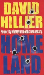 Homeland di David Hillier, Hillier edito da Little, Brown Book Group