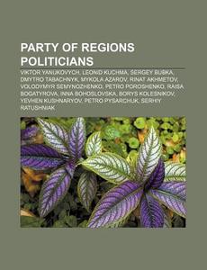 Party Of Regions Politicians: Viktor Yan di Source Wikipedia edito da Books LLC, Wiki Series