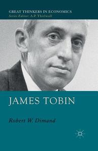 James Tobin di R. Dimand edito da Palgrave Macmillan UK
