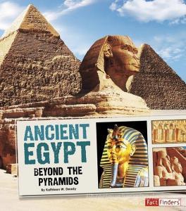 Ancient Egypt: Beyond the Pyramids di Kathleen W. Deady edito da CAPSTONE PR
