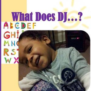 What Does DJ ...? di A. N. Williams edito da Createspace
