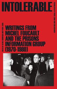 Intolerable di Michel Foucault, Prisons Information Group edito da University Of Minnesota Press