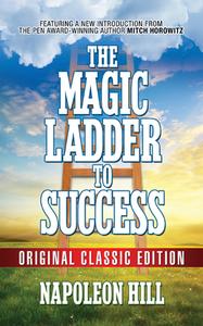 The Magic Ladder To Success di Napoleon Hill edito da G&D Media