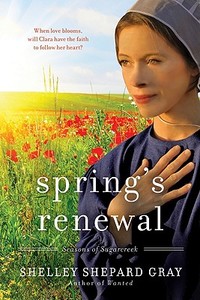 Spring's Renewal di Shelley Shepard Gray edito da Avon Inspire