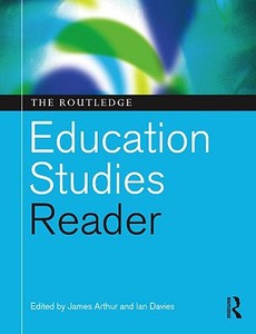 The Routledge Education Studies Reader edito da Taylor & Francis Ltd