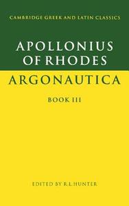 Apollonius of Rhodes di Apollonius, Of Rhodes Apollonius, Apollonius Of Rhodes edito da Cambridge University Press
