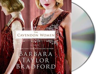 The Cavendon Women di Barbara Taylor Bradford edito da MacMillan Audio