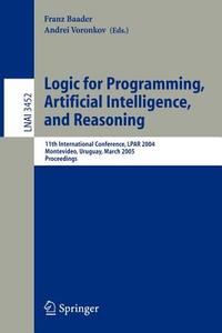 Logic for Programming, Artificial Intelligence, and Reasoning edito da Springer Berlin Heidelberg