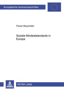 Soziale Mindeststandards in Europa di Florian Meyerhöfer edito da Lang, Peter GmbH