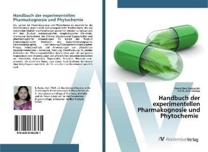Handbuch der experimentellen Pharmakognosie und Phytochemie di Rama Devi Bankapalli, Anil Kumar Vadaga edito da AV Akademikerverlag