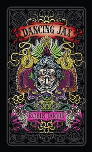 Dancing Jax di Robin Jarvis edito da Harpercollins Publishers