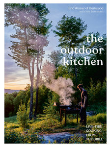 Outdoor Kitchen di Eric Werner, Nils Bernstein edito da Ten Speed Press
