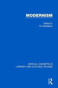 Modernism di Frank C. Lu, Tim Middleton edito da Taylor & Francis Ltd