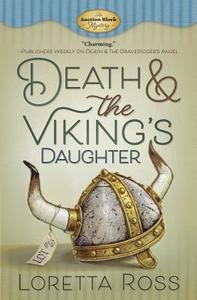 Death and The Viking's Daughter di Loretta Ross edito da Llewellyn Publications,U.S.