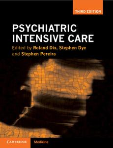 Psychiatric Intensive Care edito da CAMBRIDGE
