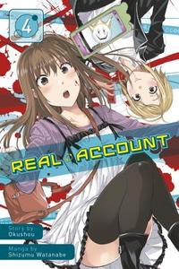 Real Account Volume 4 di Okushou, Shizumu Watanabe edito da Kodansha America, Inc