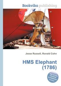 Hms Elephant (1786) edito da Book On Demand Ltd.