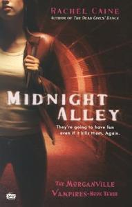 Midnight Alley di Rachel Caine edito da PUT