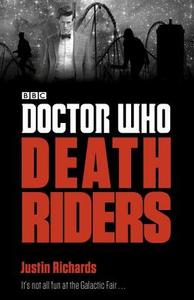 Doctor Who: Death Riders di Richards edito da Diamond Comic Distributors, Inc.